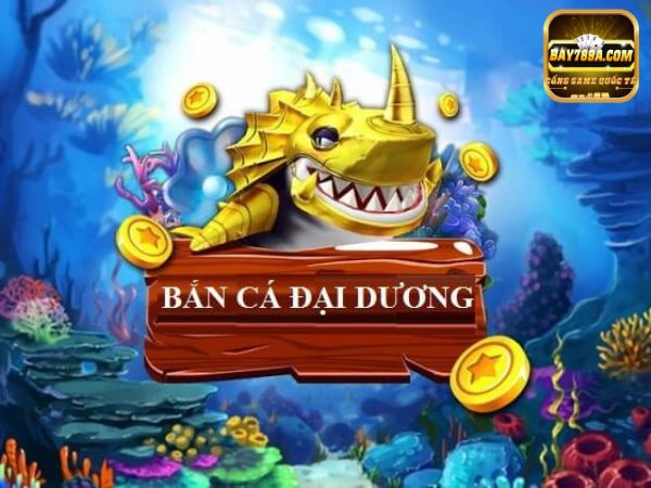 ban-ca-dai-duong-bay789-1
