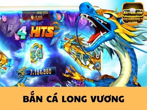 ban-ca-long-vuong-bay789-1