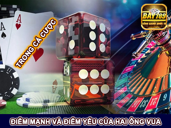 Điểm mạnh và điểm yếu của Go88 và Bay789