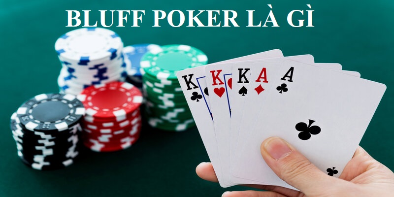 Bluff trong Poker Sunwin là gì?